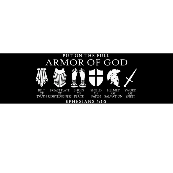 Put On The Full Armor Of God Christian Catholic Religious Bumper Sticker