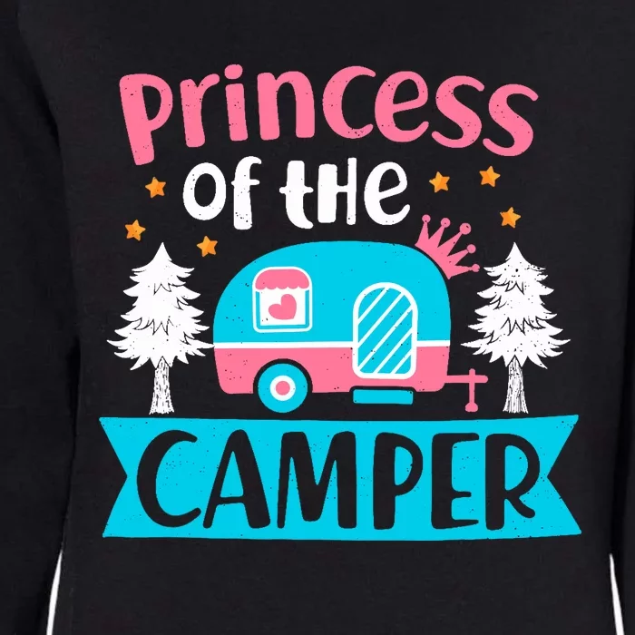 Princess Of The Camper Outdoor Camping Adventurer Explorer Womens California Wash Sweatshirt