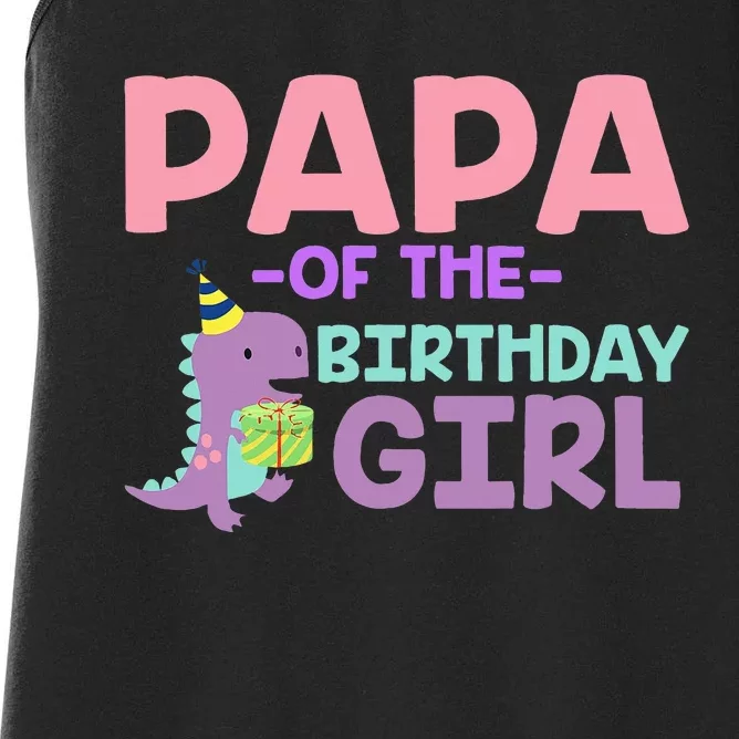 Papa of The Birthday For Saurus Rex Dinosaur Party Women's Racerback Tank