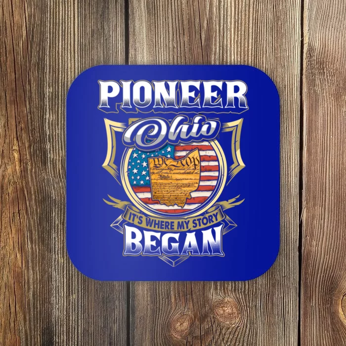 Pioneer Ohio Usa Flag 4th Of July Funny Gift Coaster