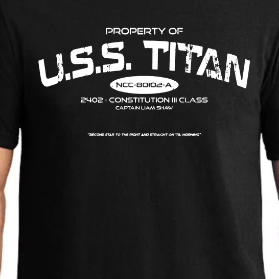 Property Of Uss Titan 2402 Constitution Iii Class Captain Liam Shaw Pajama Set