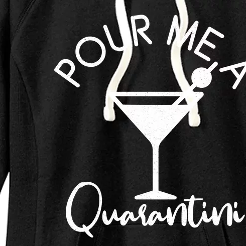 Pour Me A Quarantini Women's Fleece Hoodie