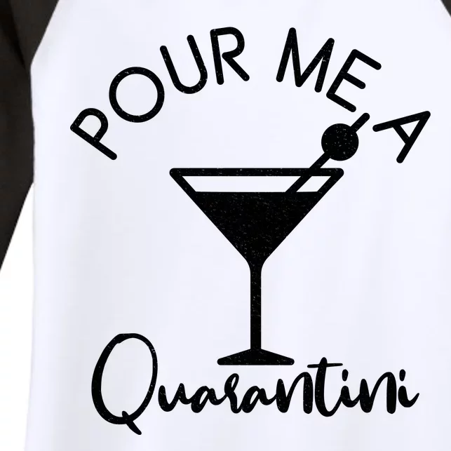 Pour Me A Quarantini Women's Tri-Blend 3/4-Sleeve Raglan Shirt