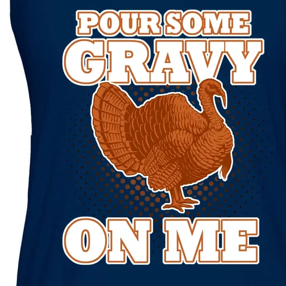 Pour Some Gravy On Me Ladies Essential Flowy Tank