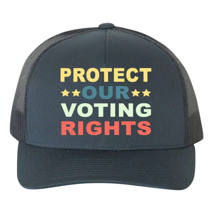 Protect Our Voting Rights Equality Democracy Civil Rights Premium Yupoong Adult 5-Panel Trucker Hat