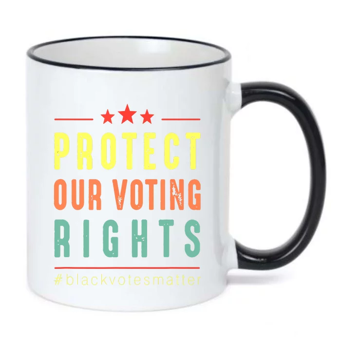 PROTECT OUR VOTING RIGHTS Equality Democracy Civil Rights Black Color Changing Mug