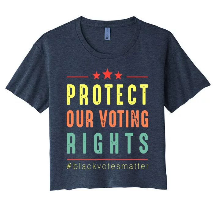 PROTECT OUR VOTING RIGHTS Equality Democracy Civil Rights Women's Crop Top Tee