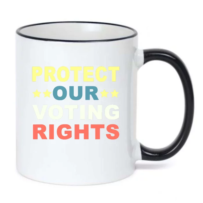 Protect Our Voting Rights Equality Democracy Civil Rights Black Color Changing Mug