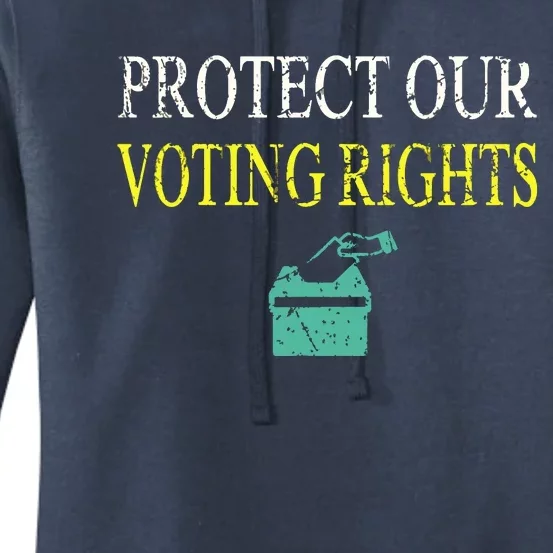 PROTECT OUR VOTING RIGHTS VOTING RIGHTS Women's Pullover Hoodie