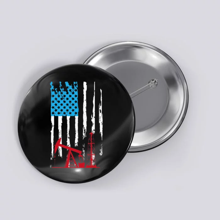 Patriotic Oilfield Worker Oilman Oil Rig Drilling US Flag Button