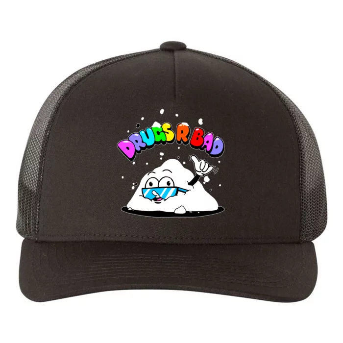 Powder Aint Cool Drugs Are Bad Yupoong Adult 5-Panel Trucker Hat