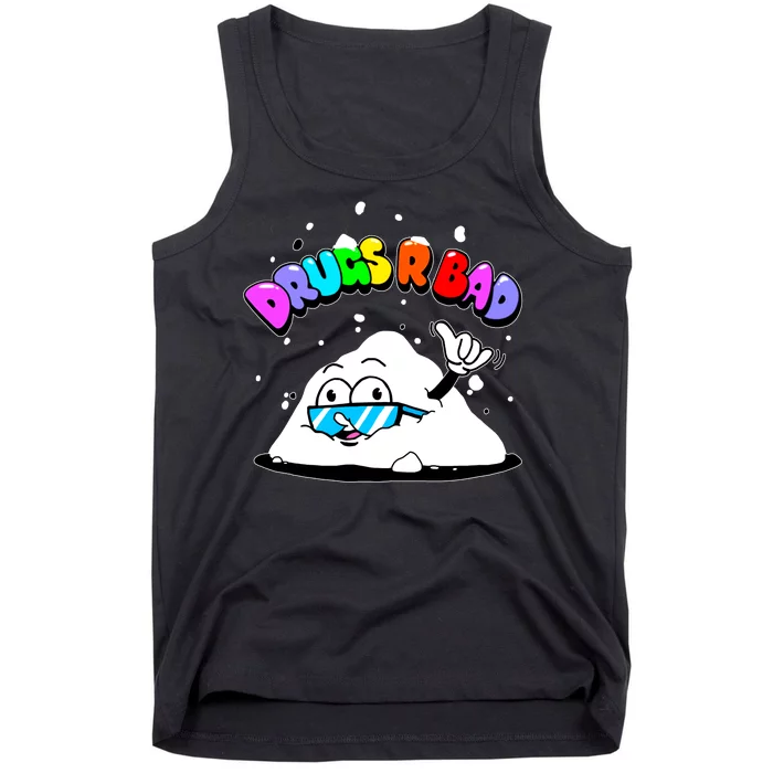 Powder Aint Cool Drugs Are Bad Tank Top