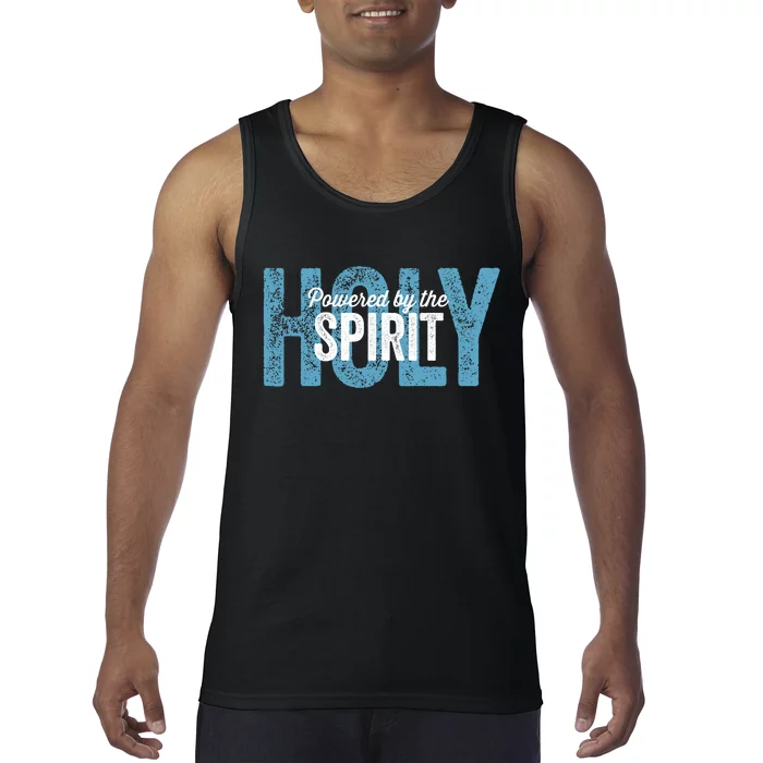 Powered By The Holy Spirit Tank Top