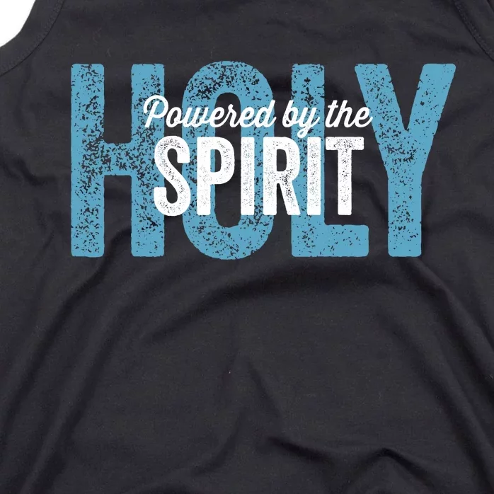 Powered By The Holy Spirit Tank Top