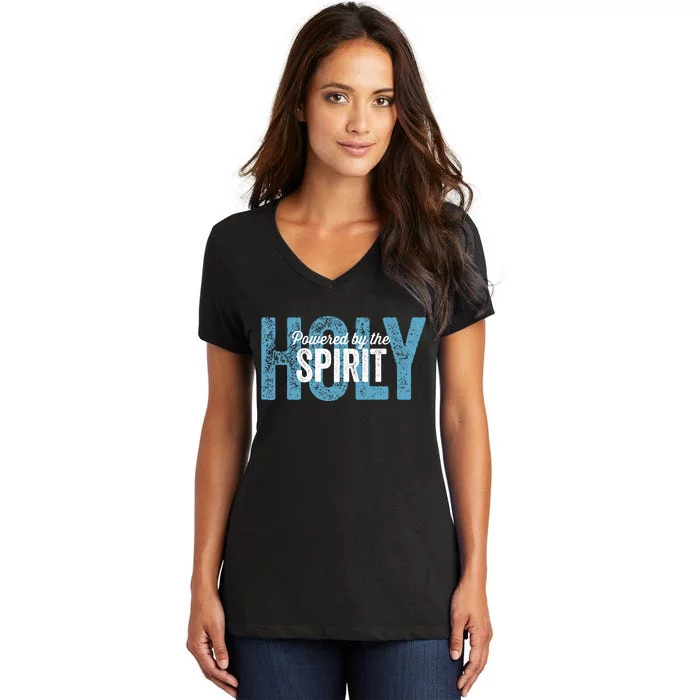 Powered By The Holy Spirit Women's V-Neck T-Shirt