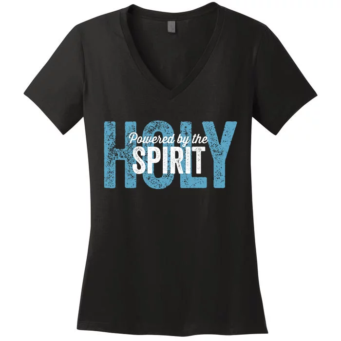 Powered By The Holy Spirit Women's V-Neck T-Shirt