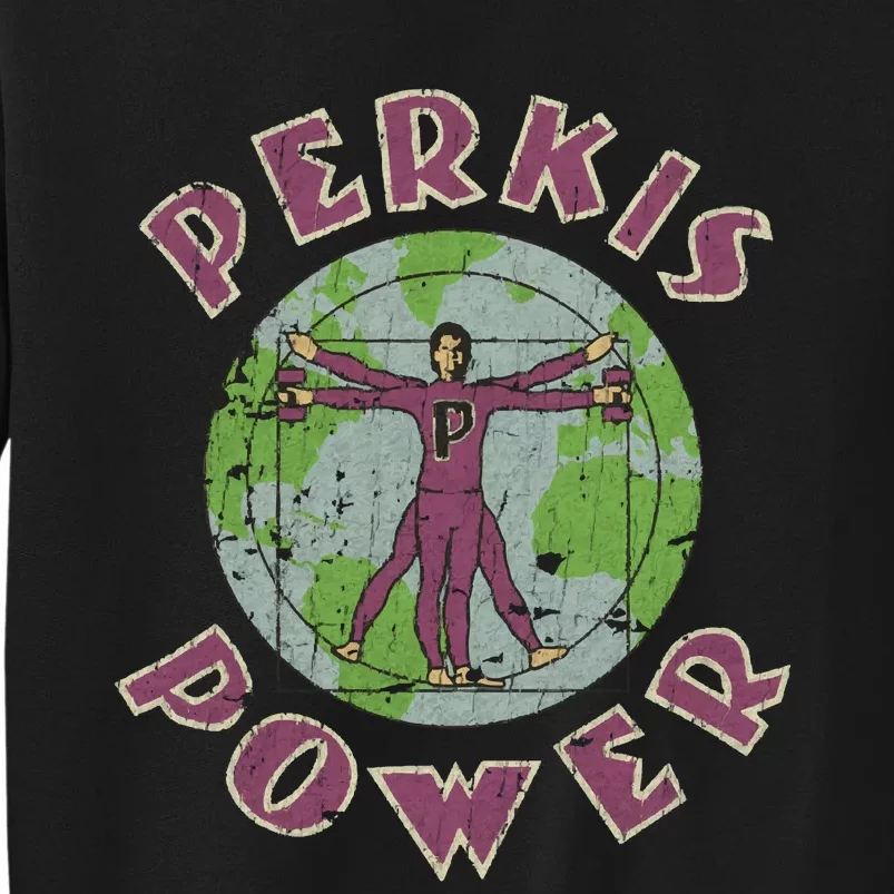 Perkis Power 1995 Tall Sweatshirt