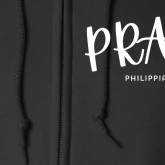 Pray [Philippians 46] Full Zip Hoodie