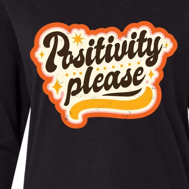 Positivity Please Womens Cotton Relaxed Long Sleeve T-Shirt