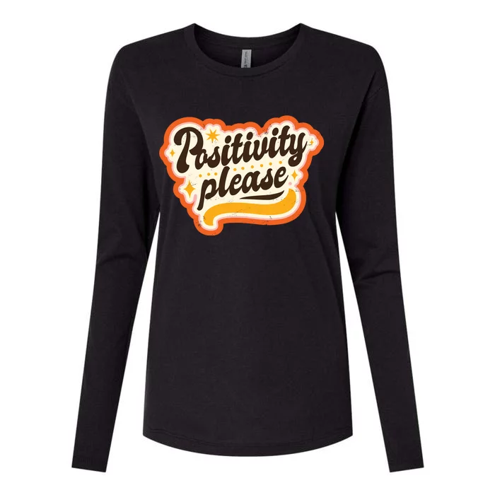 Positivity Please Womens Cotton Relaxed Long Sleeve T-Shirt