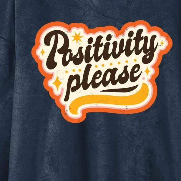 Positivity Please Hooded Wearable Blanket