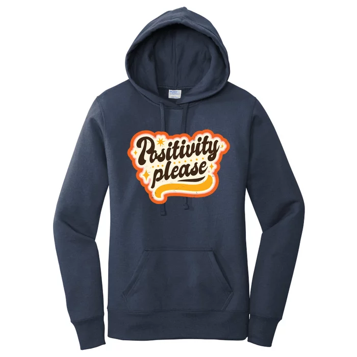 Positivity Please Women's Pullover Hoodie