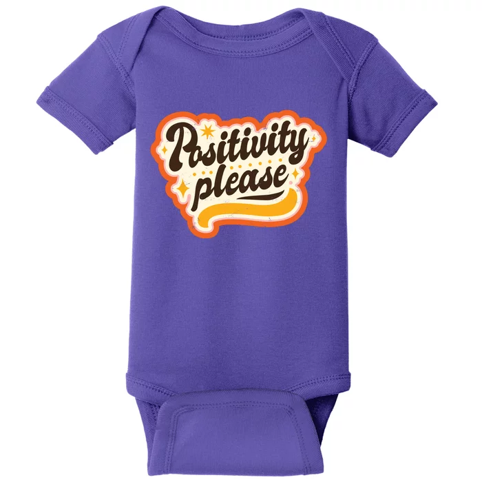 Positivity Please Baby Bodysuit