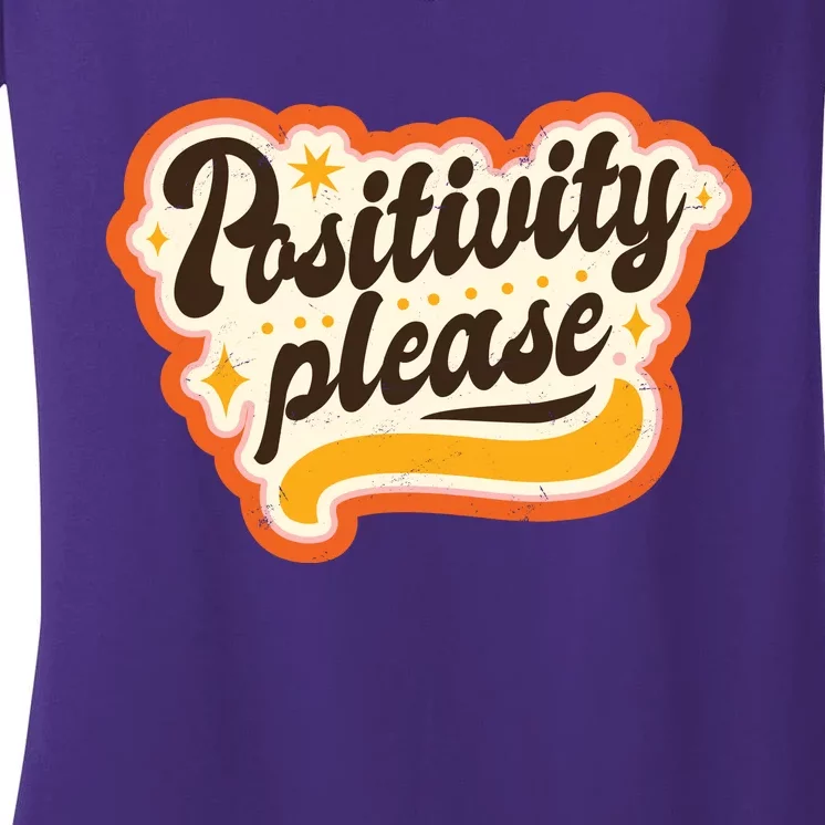 Positivity Please Women's V-Neck T-Shirt