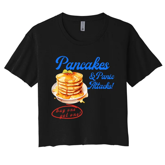 Pancakes Panic & Attacks! Buy One Get One! Apparel Women's Crop Top Tee