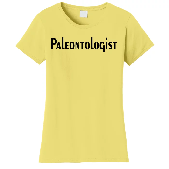 Paleontologist Women's T-Shirt