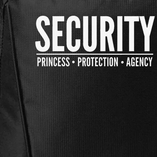 PRINCESS PROTECTION AGENCY SECURITY Halloween Dad Gift City Backpack