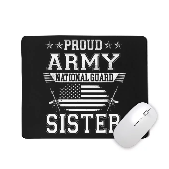 Proud Patriotic Army National Guard Sister USA Flag Wo Mousepad