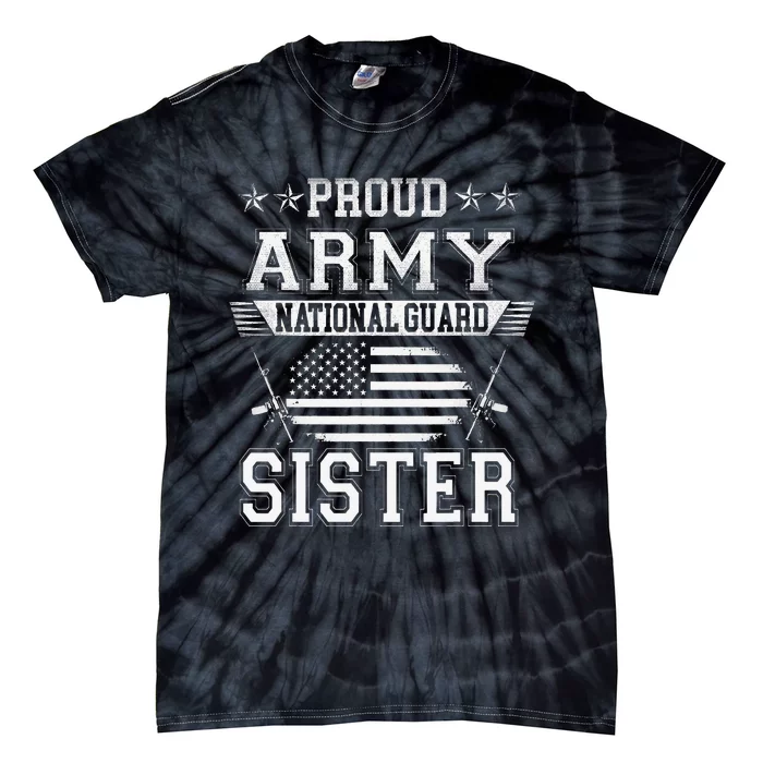 Proud Patriotic Army National Guard Sister USA Flag Wo Tie-Dye T-Shirt