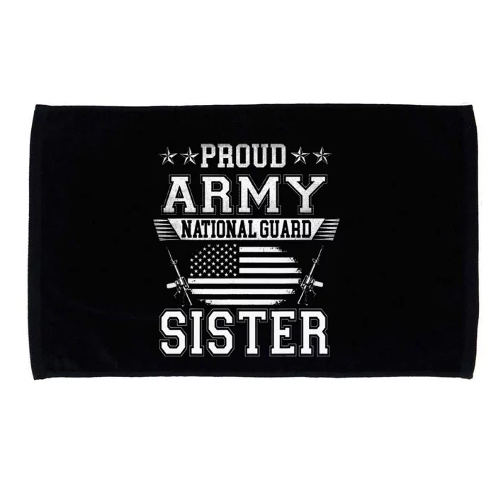 Proud Patriotic Army National Guard Sister USA Flag Wo Microfiber Hand Towel