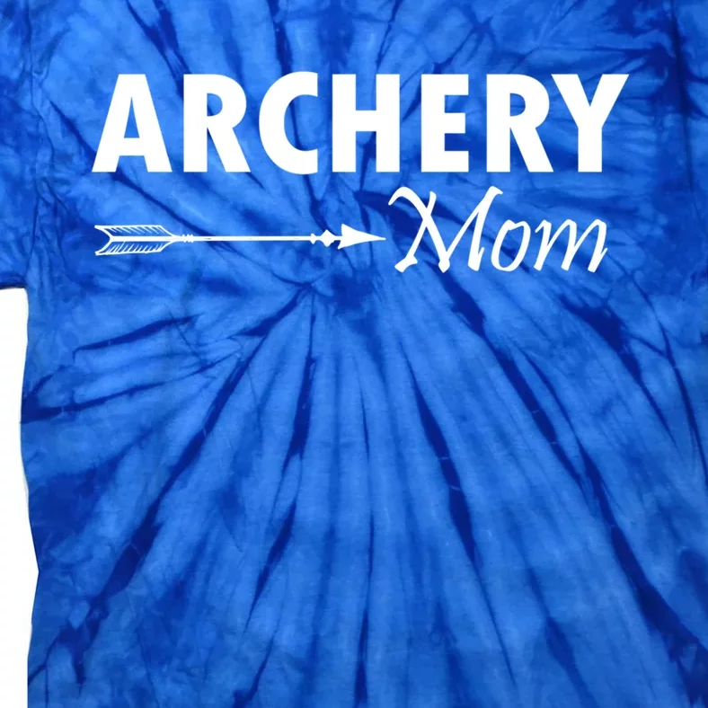 Proud Parent Archery Mom Meaningful Gift Tie-Dye T-Shirt