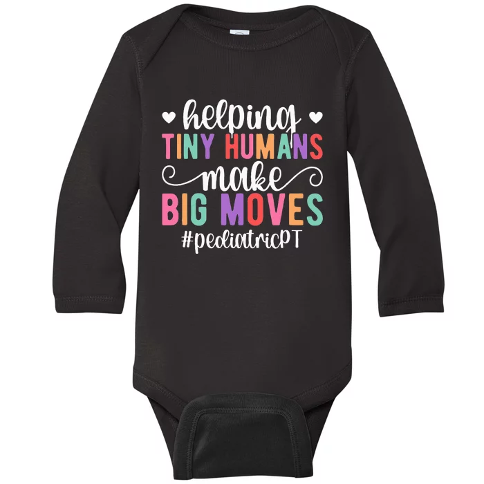 Pediatric PT Appreciation Pediatric Physical Therapy Baby Long Sleeve Bodysuit