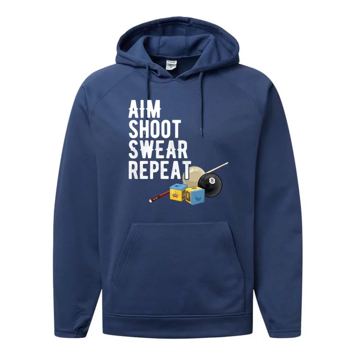 Pool Player Aim Shoot Swear Repeat BilliardS Hall Gift Performance Fleece Hoodie