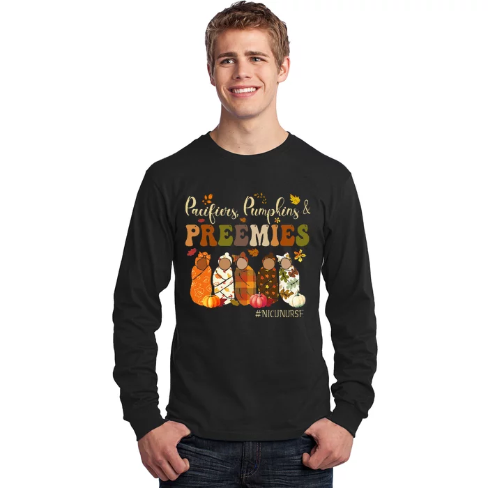 Pacifiers Pumpkins And Preemies Fall Autumn Nicu Nurse Long Sleeve Shirt