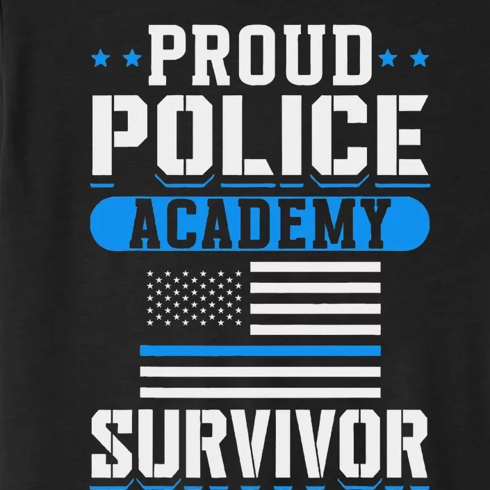 Proud Police Academy Survivor ChromaSoft Performance T-Shirt