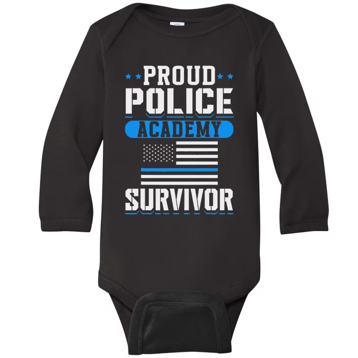 Proud Police Academy Survivor Baby Long Sleeve Bodysuit