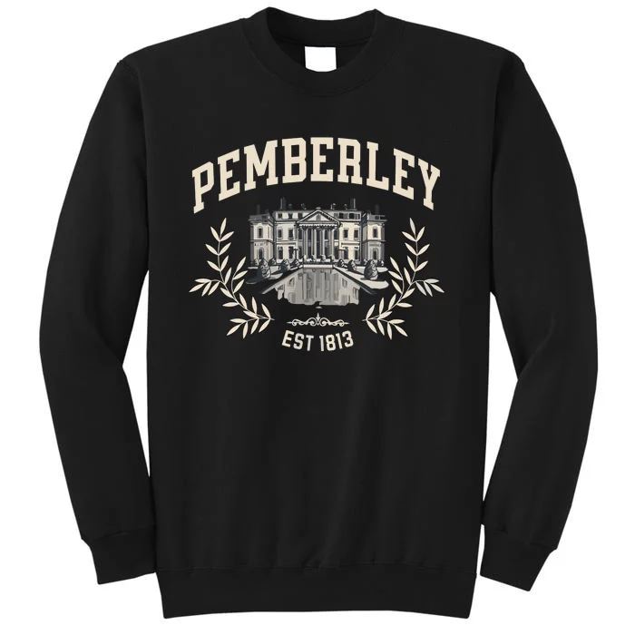 Pemberley Pride And Prejudice Jane Austen Tall Sweatshirt