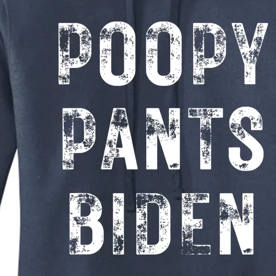 Poopy Pants Biden Women's Pullover Hoodie