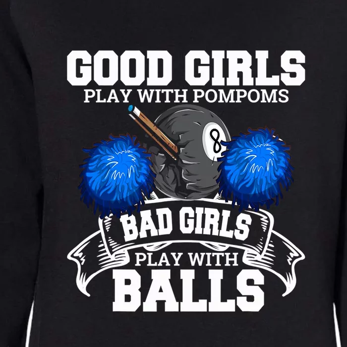 Pool Player Billiards Funny Gift Father's Day Womens California Wash Sweatshirt