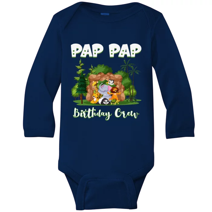 Pap Pap Birthday Crew Zoo Bday Safari Party Celebration Baby Long Sleeve Bodysuit