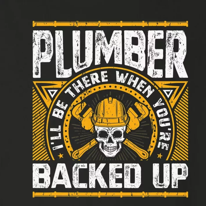 Plumbing Pipefitter Backed Up Quote, Funny Plumber Toddler Long Sleeve Shirt