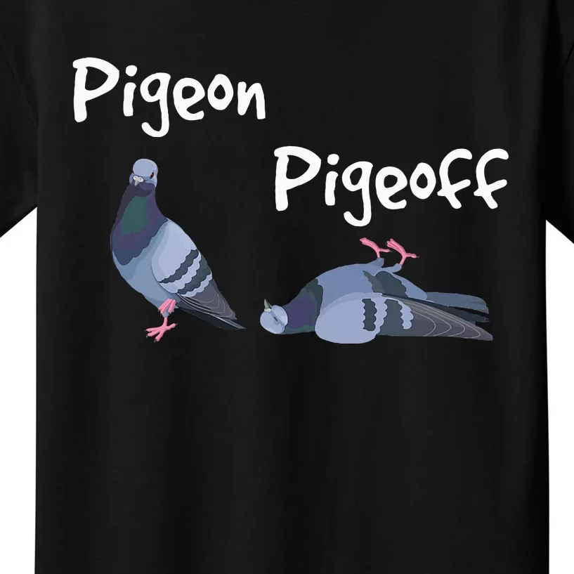 Pigeon Pigeoff Bird Birdwatcher Birdwatching Pigeon Racing Kids T-Shirt