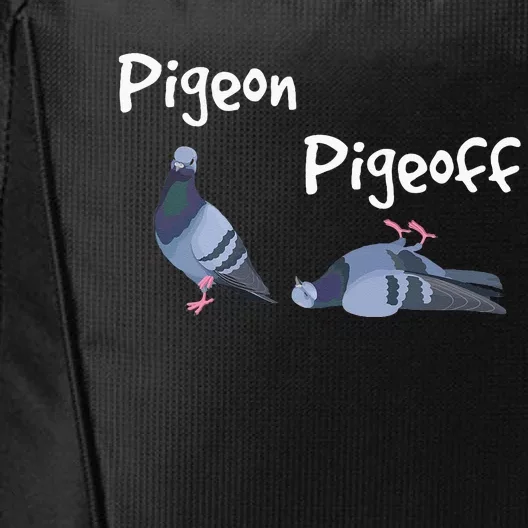 Pigeon Pigeoff Bird Birdwatcher Birdwatching Pigeon Racing City Backpack