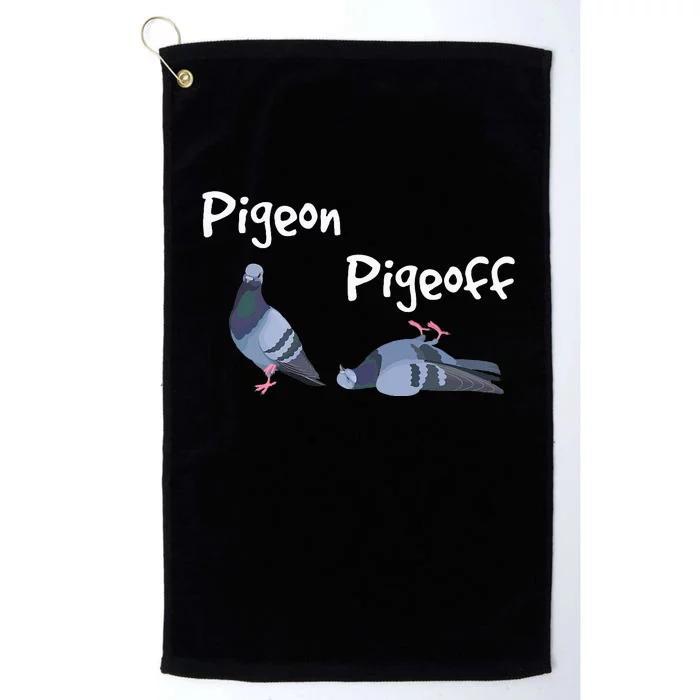 Pigeon Pigeoff Bird Birdwatcher Birdwatching Pigeon Racing Platinum Collection Golf Towel