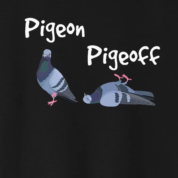 Pigeon Pigeoff Bird Birdwatcher Birdwatching Pigeon Racing Women's Crop Top Tee