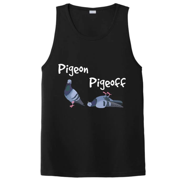 Pigeon Pigeoff Bird Birdwatcher Birdwatching Pigeon Racing Performance Tank